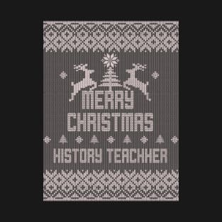 Merry Christmas HISTORY TEACHER T-Shirt