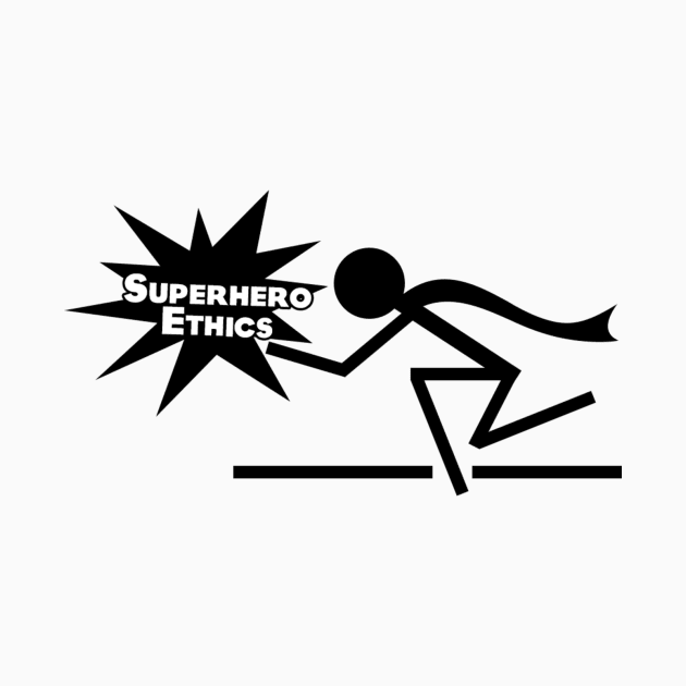 Superhero Ethics - Black on Light by SuperheroEthics