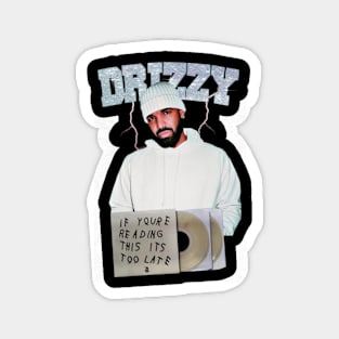 Drake Drizzy Magnet