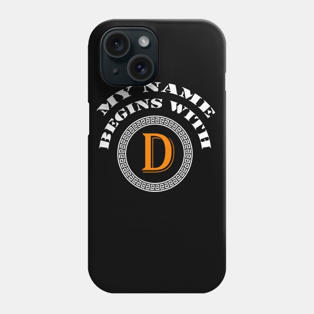 My name begins with D Phone Case by Emma-shopping