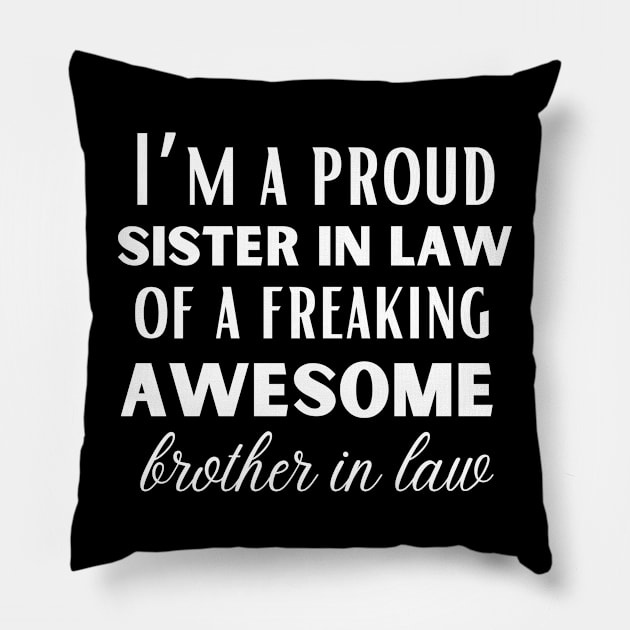 Funny brother in law and World's best  sister in law shirts cute with flowers Pillow by Maroon55