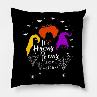 Its Hocus Pocus Time Witches Shirt, Hocus Pocus Shirt, Fall Shirt, Halloween Shirt Pillow