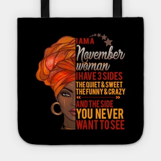 I'm A November Woman - Girls Women Birthday Gifts Tote