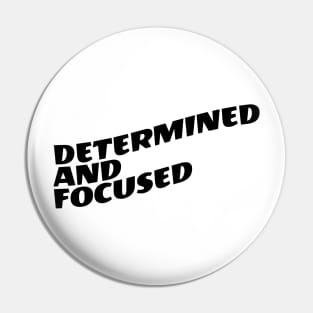 Determined And Focused Pin