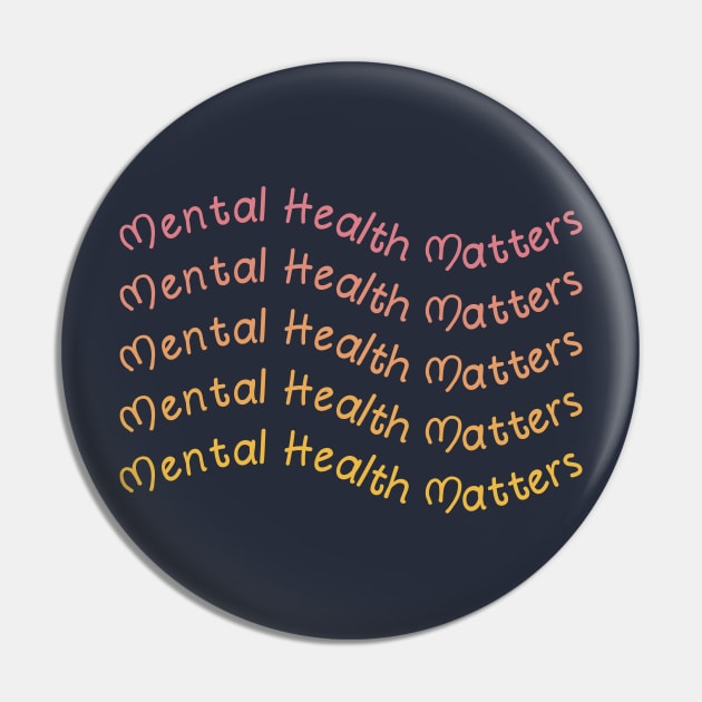 Mental Health Matters Pin by victorstore