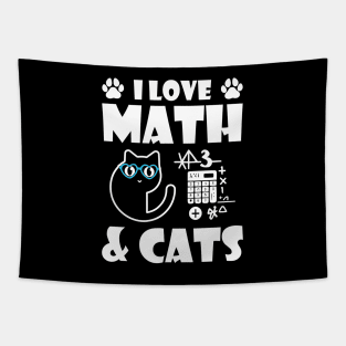 I Love Math And Cats Cute Kitty Cat Feline Lover Tapestry