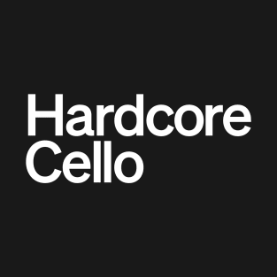 Hardcore Cello T-Shirt