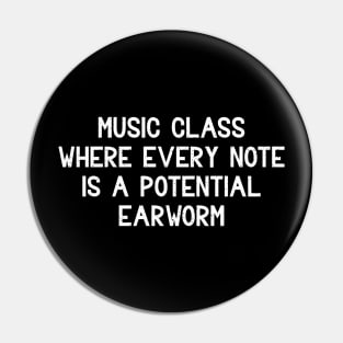 Music class Where every note is a potential earworm Pin