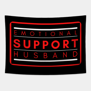 Emotional Support Husband Tapestry