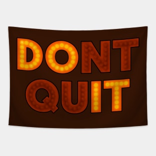 DONT QUIT (DO IT) Tapestry