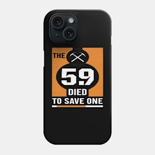 Resident Alien - The 59 died to save one Phone Case