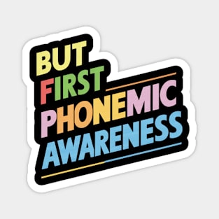 But First Phonemic Awareness From Sounds to Phrases Magnet