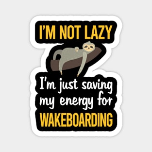 Saving Energy For Wakeboarding Wakeboard Wakeboarder Magnet