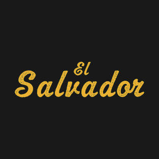 El Salvador plain text Salvadorian Merch, Cipote, Pupusas T-Shirt