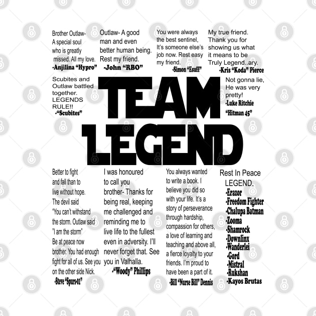 Team Legend Outlaw Tribute by threadshark