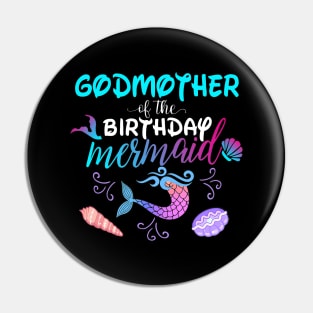 Godmother Of The Birthday Mermaid Matching Family Pin