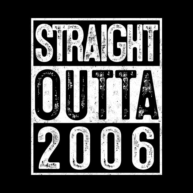 13th Birthday Straight Outta 2006 Gift 13 Year Old Party by rhondamoller87