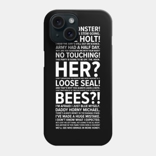 Arrested Development Quotes Phone Case