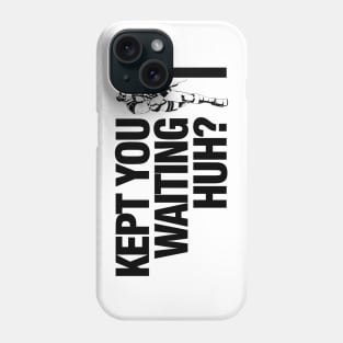 Metal Gear Solid - Kept You Waiting, Huh? Phone Case