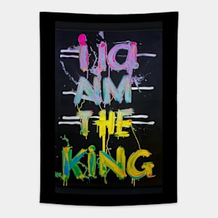 No i am the king Tapestry