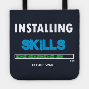 installing skills Tote