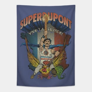 Superdupont 1972 Tapestry