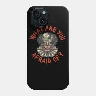 What Are You Phone Case