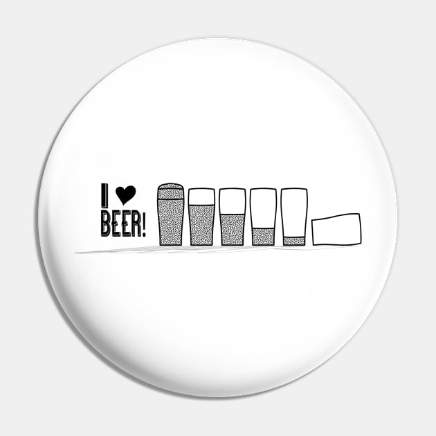 I love Beer, drinking,Glass, Pin by TomUbon