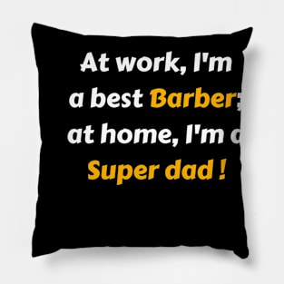 Best barbar dad ever Pillow