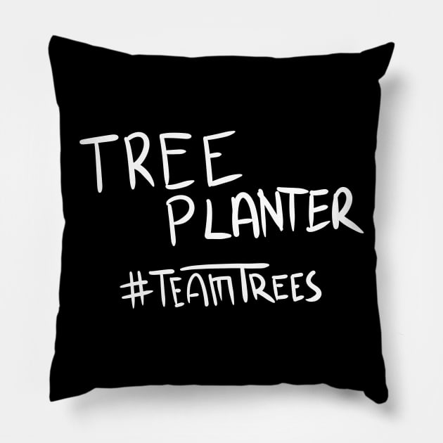 Unique Tree Planter Team Trees Pillow by Kidrock96