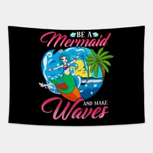 Be a Mermaid And Make Waves Adorable Mermaid Pun Tapestry