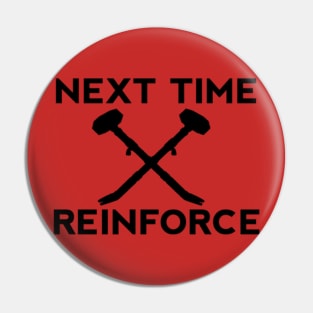 Sledge "Reinforce" Design Pin