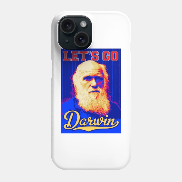 Let's Go Darwin Phone Case by MotiviTees