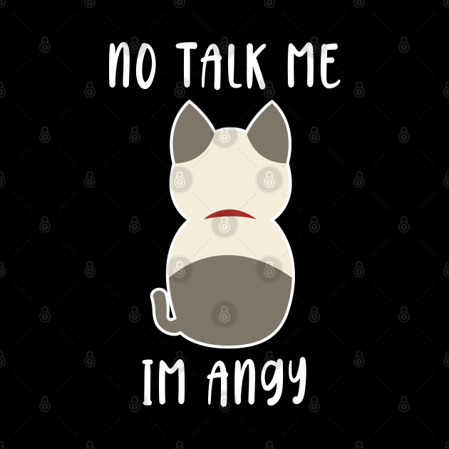 No Talk Me Im Angy - Don't Talk To Me I'm Angry - Funny Cat - Talk ...