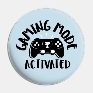 gaming mode activated Pin