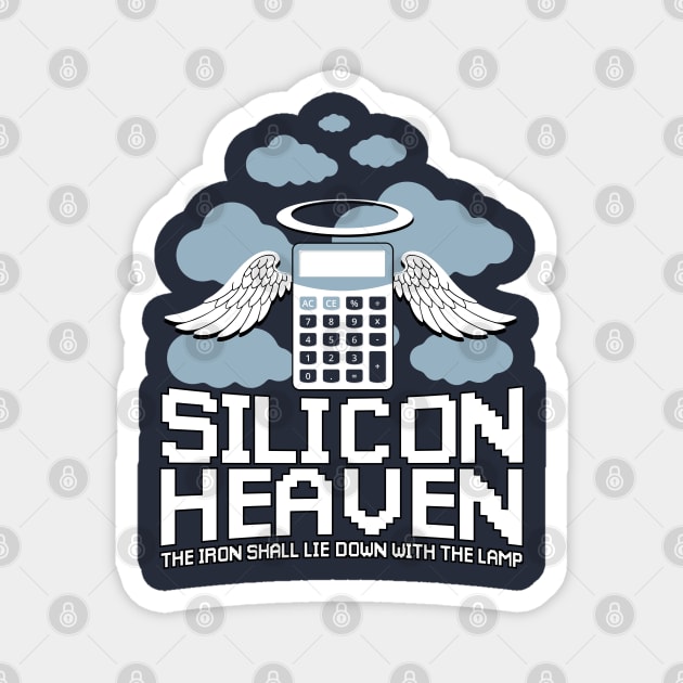 Silicon Heaven Magnet by Meta Cortex