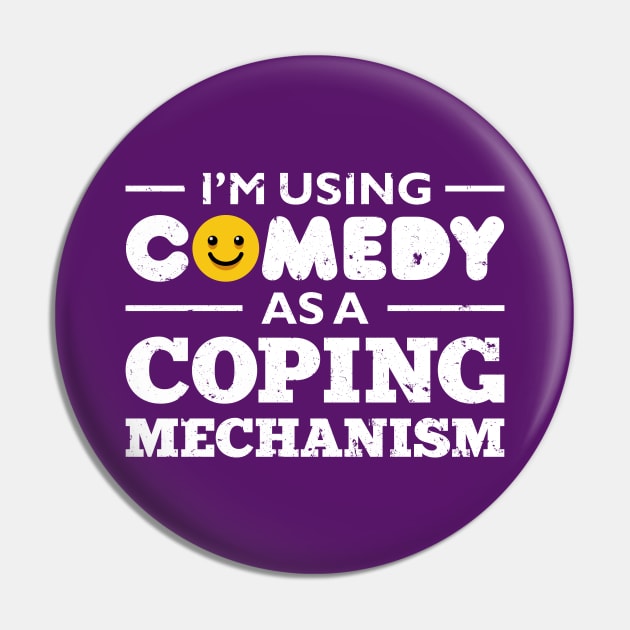 Comedy As Coping Mechanism Pin by FightForFuture