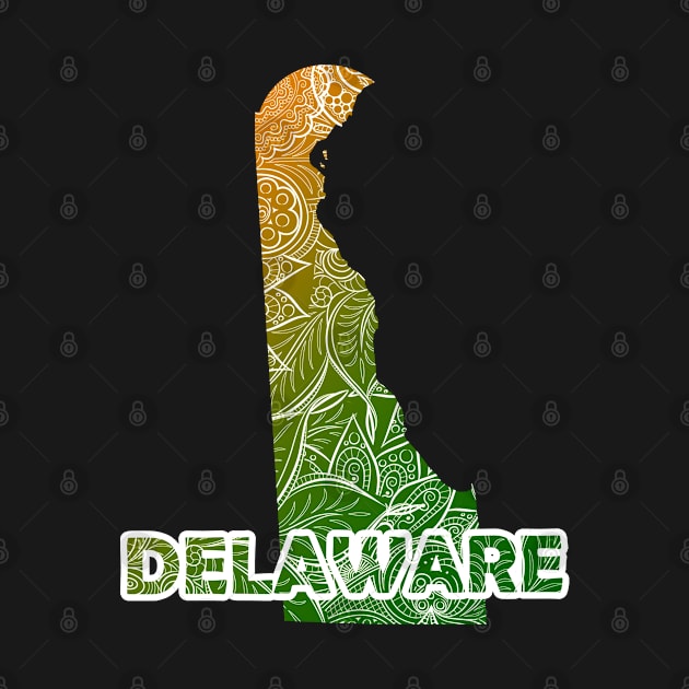 Colorful mandala art map of Delaware with text in green and orange by Happy Citizen