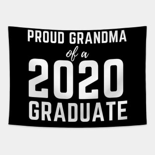 Proud Grandma Of A 2020 Graduate Class Graduation Tapestry