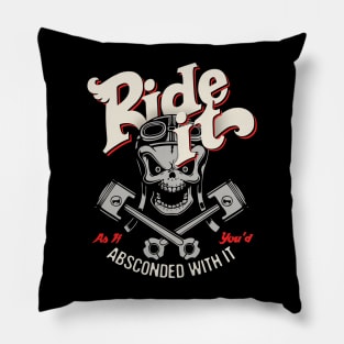 Ride It Pillow