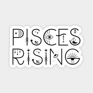 Pisces rising sign celestial typography Magnet