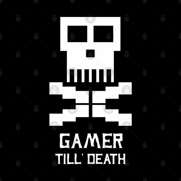 Gamer till death by arkitekta