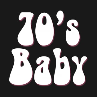 70s Baby T-Shirt