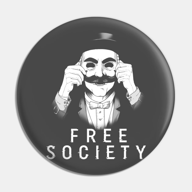 Free society Pin by olly