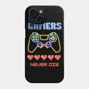 Gaming Addiction: Gamers Never Die Phone Case