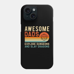 Awsome Dads explore Dungeon and slay Dragons Phone Case