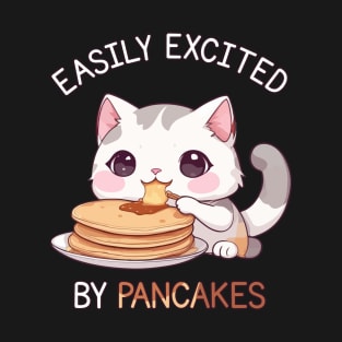 Easily Excited by Pancakes - Cute Kawaii Cat T-Shirt