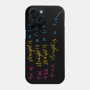 the straight is a lie - pan edition Phone Case