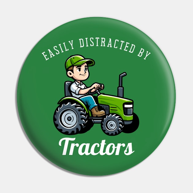 Easily Distracted By Tractors Pin by Etopix