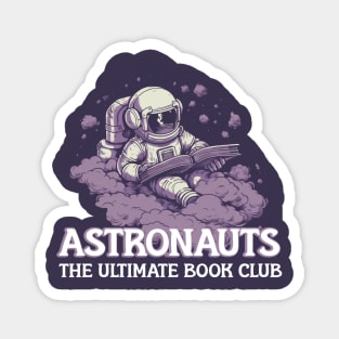 Astronauts The Ultimate Book Club Magnet